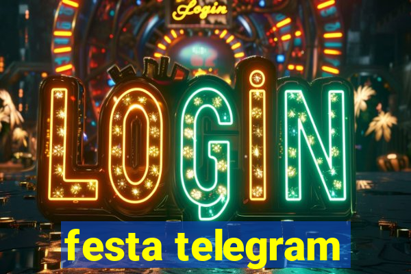 festa telegram